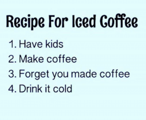 recipe-for-iced-coffee-1-have-kids-2-make-coffee-3581937